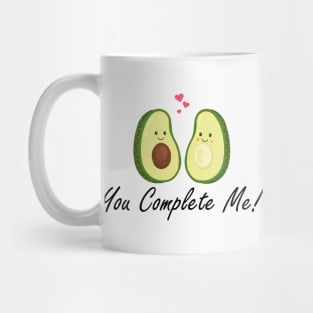 You Complete Me Avocado Mug